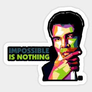 Impossible is Nothing-Ali Sticker